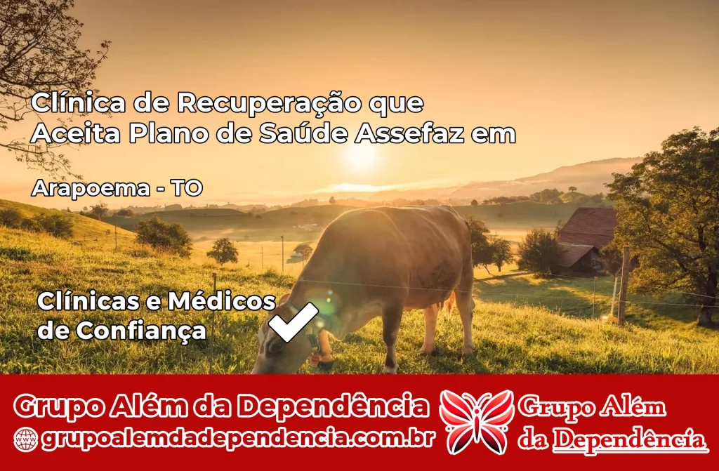 Clínica de Recuperação que Aceita Plano de Saúde Assefaz em Arapoema – TO 1 Clínica Assefaz em Arapoema – TO