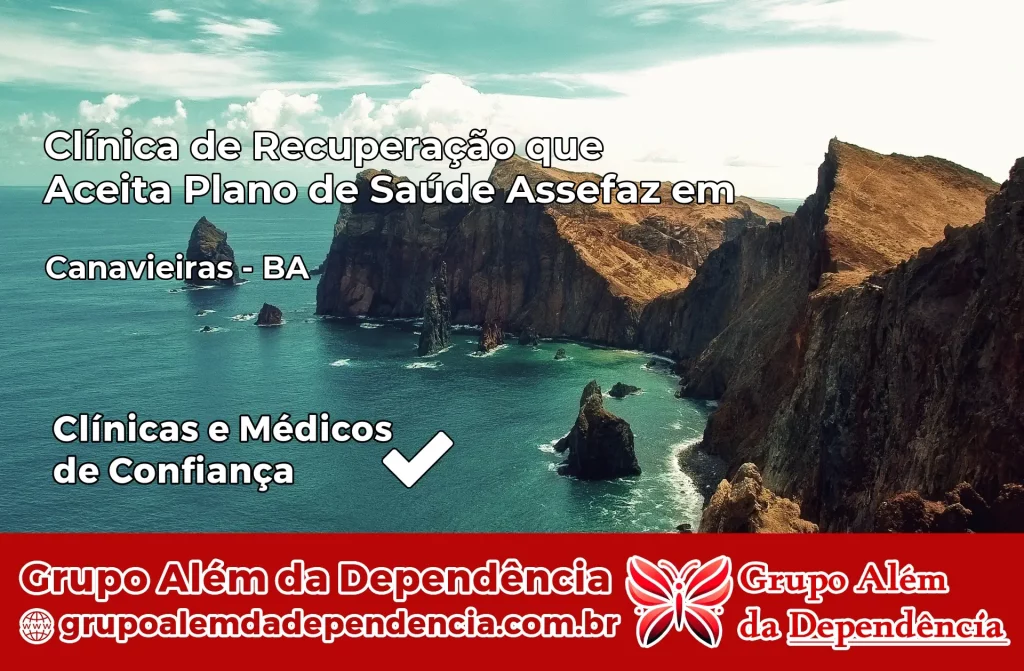 Clínica de Recuperação que Aceita Plano de Saúde Assefaz em Canavieiras – BA 1 Clínica Assefaz em Canavieiras – BA