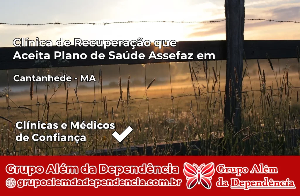 Clínica de Recuperação que Aceita Plano de Saúde Assefaz em Cantanhede – MA 1 Clínica Assefaz em Cantanhede – MA