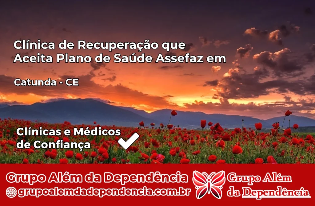 Clínica de Recuperação que Aceita Plano de Saúde Assefaz em Catunda – CE 1 Clínica Assefaz em Catunda – CE