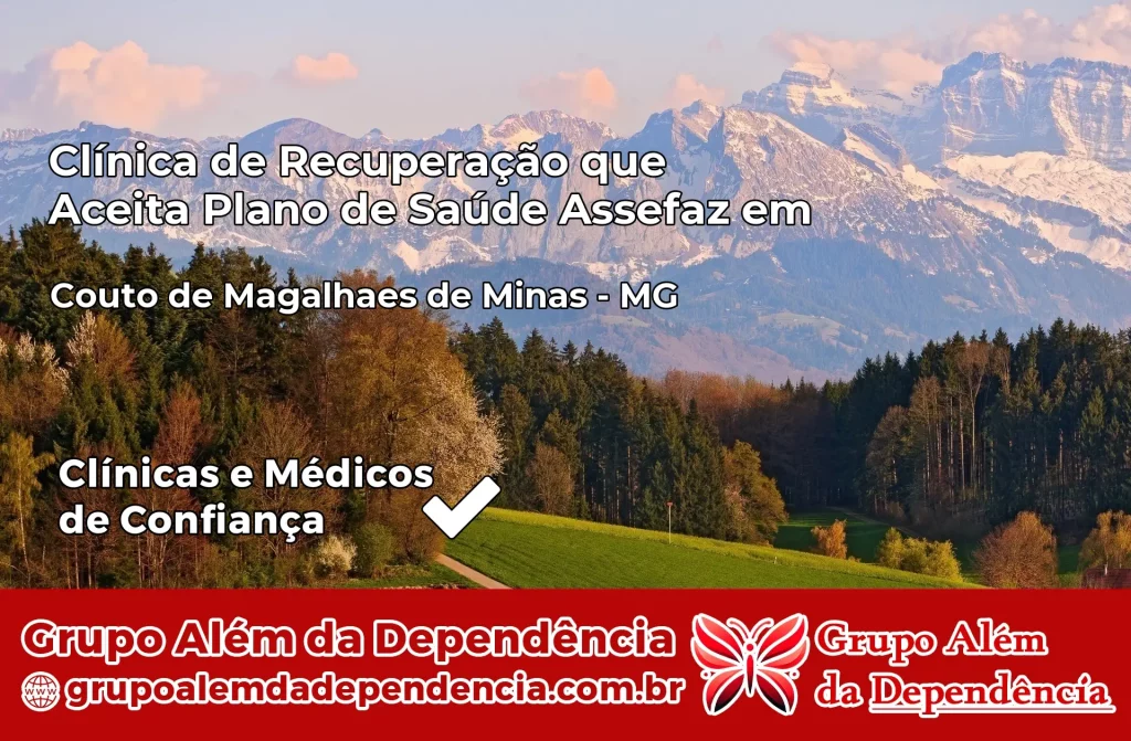 Clínica de Recuperação que Aceita Plano de Saúde Assefaz em Couto de Magalhães de Minas – MG 1 Clínica Assefaz em Couto de Magalhães de Minas – MG