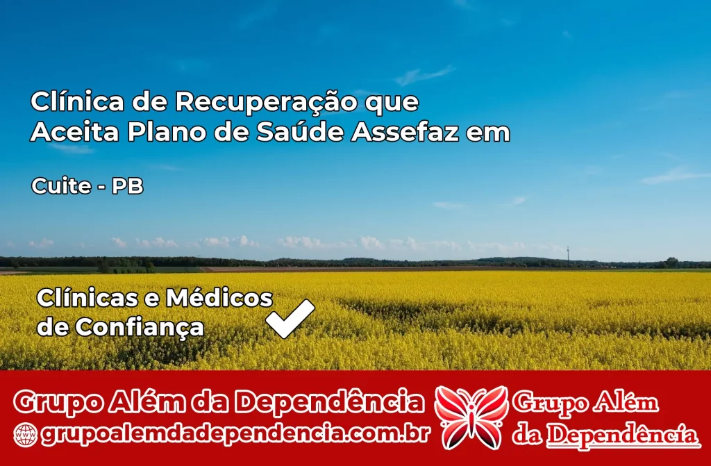Clínica de Recuperação que Aceita Plano de Saúde Assefaz em Cuité – PB 1 Clínica Assefaz em Cuité – PB