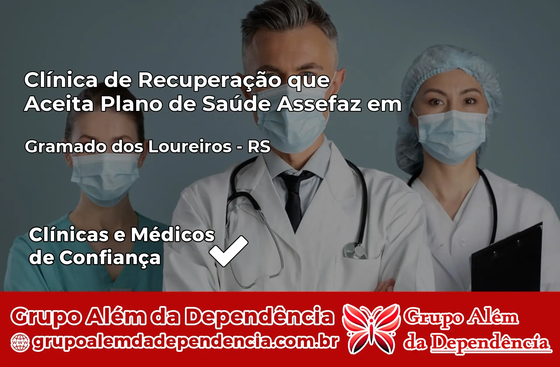 Clínica Assefaz em Gramado dos Loureiros – RS