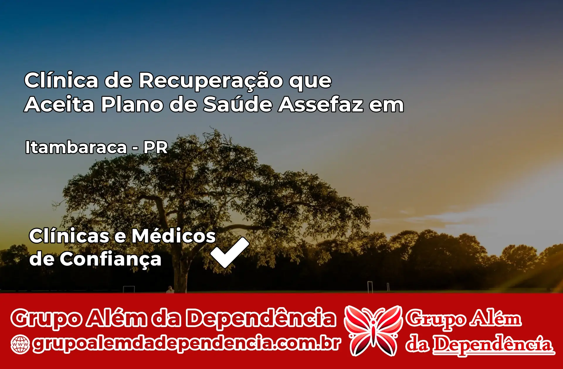 Clínica Assefaz em Itambaracá – PR