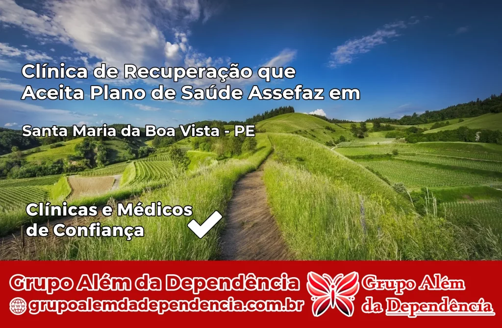 Clínica de Recuperação que Aceita Plano de Saúde Assefaz em Santa Maria da Boa Vista – PE 1 Clínica Assefaz em Santa Maria da Boa Vista – PE