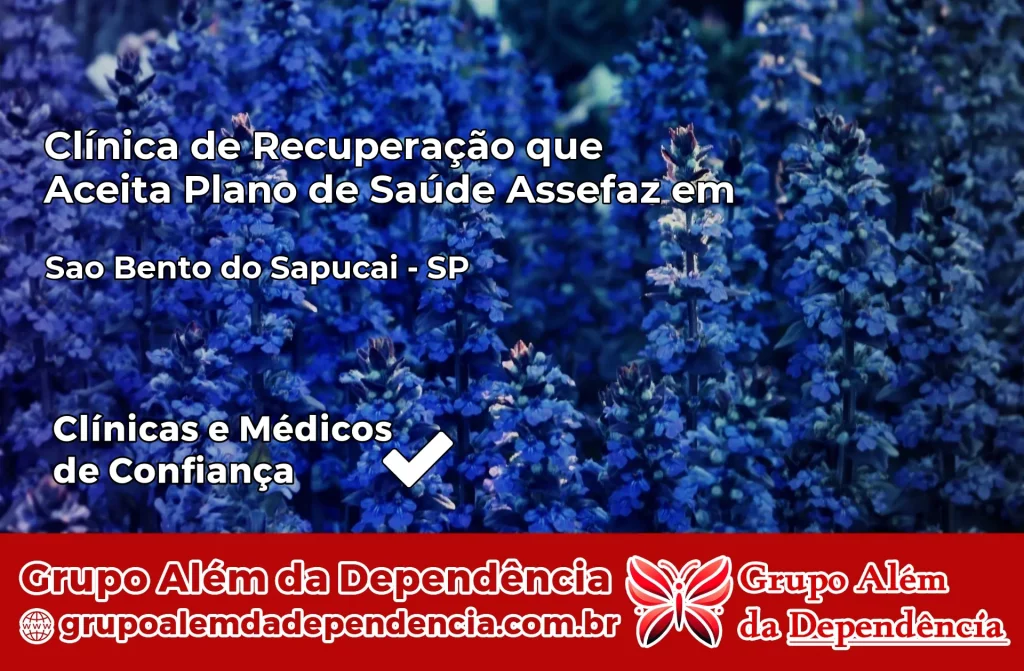 Clínica de Recuperação que Aceita Plano de Saúde Assefaz em São Bento do Sapucaí – SP 1 Clínica Assefaz em São Bento do Sapucaí – SP