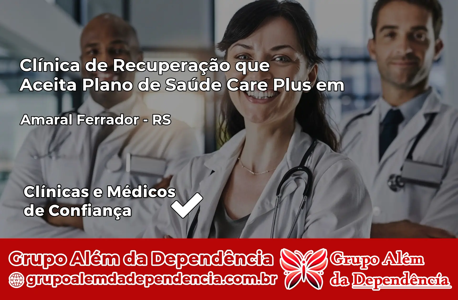 Clínica Care Plus em Amaral Ferrador – RS