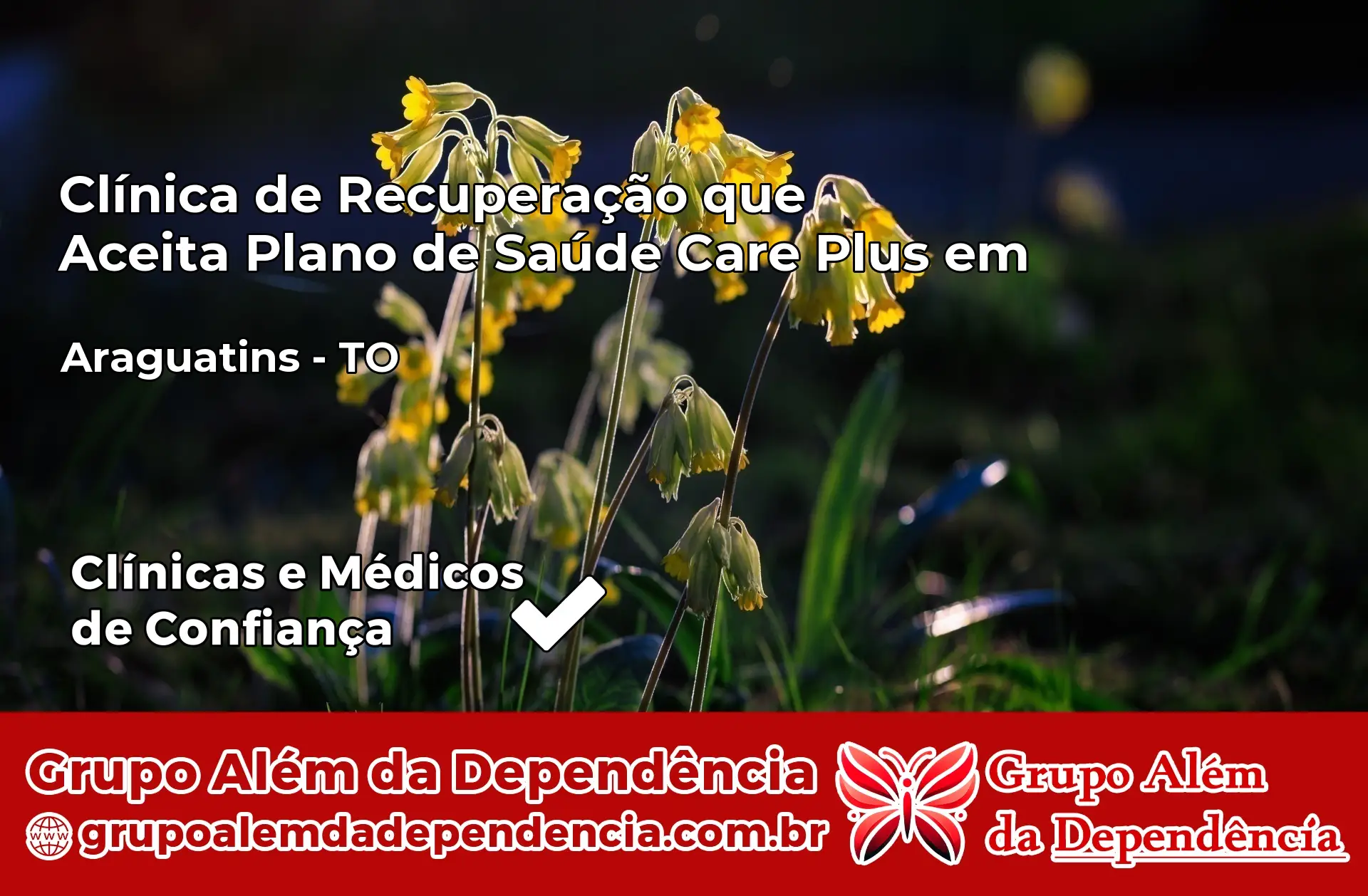 Clínica Care Plus em Araguatins – TO