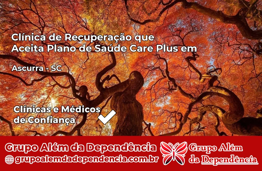 Clínica de Recuperação que Aceita Plano de Saúde Care Plus em Ascurra – SC 1 Clínica Care Plus em Ascurra – SC