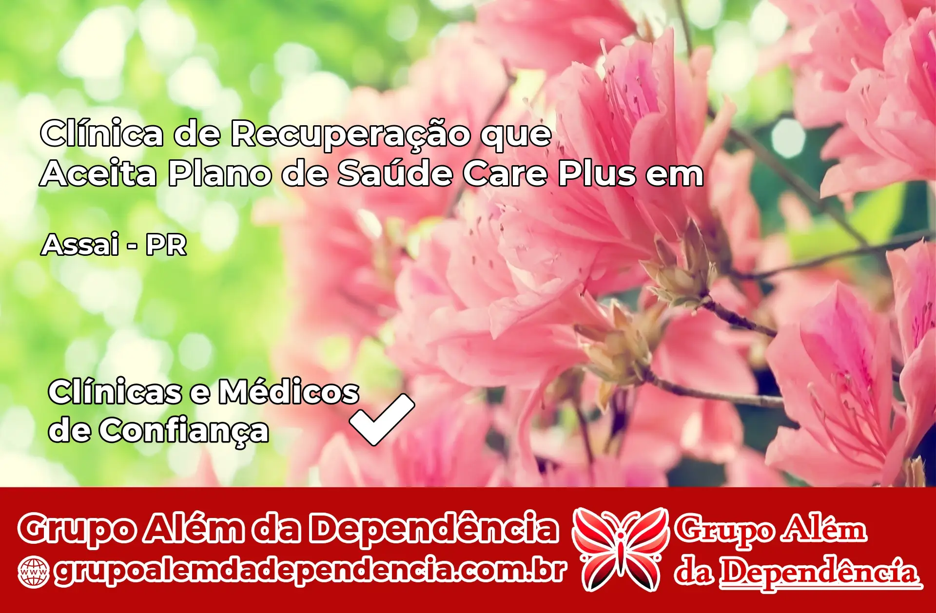 Clínica Care Plus em Assaí – PR
