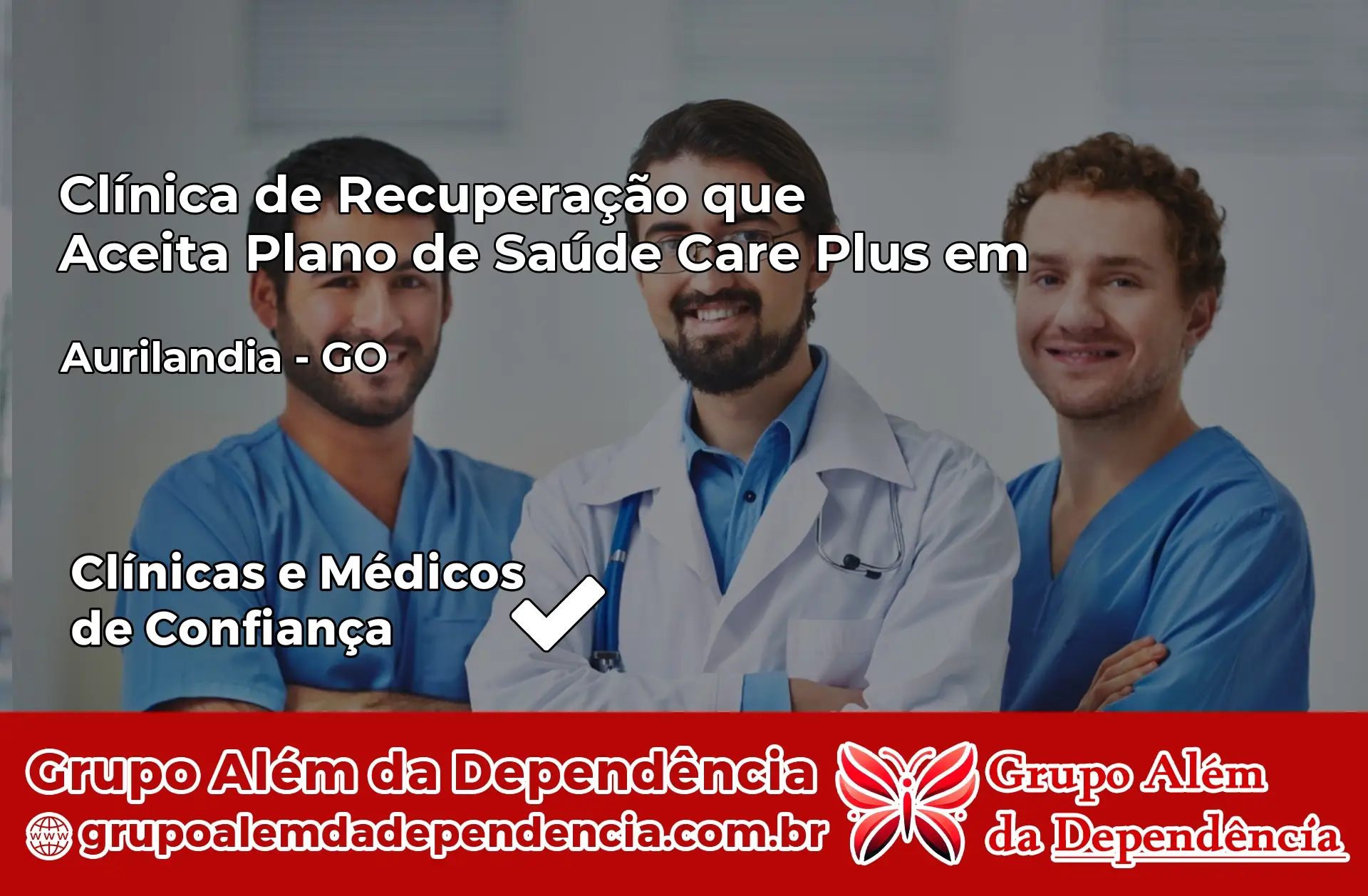 Clínica Care Plus em Aurilândia – GO