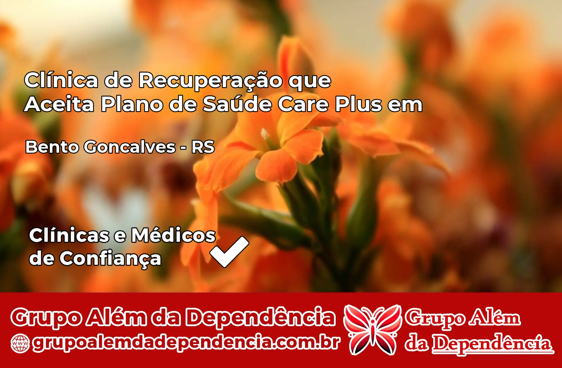 Clínica Care Plus em Bento Gonçalves – RS