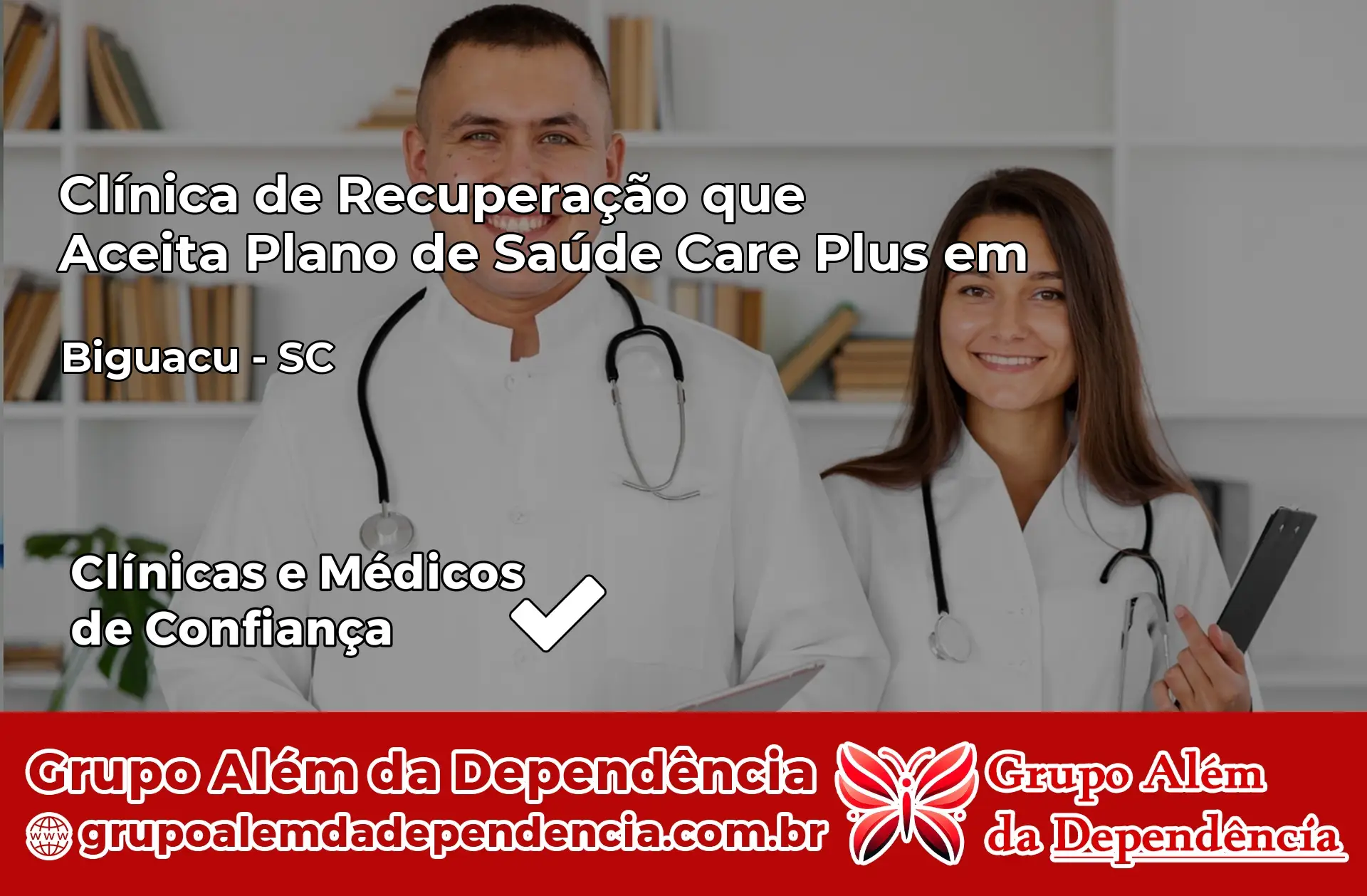Clínica Care Plus em Biguaçu – SC