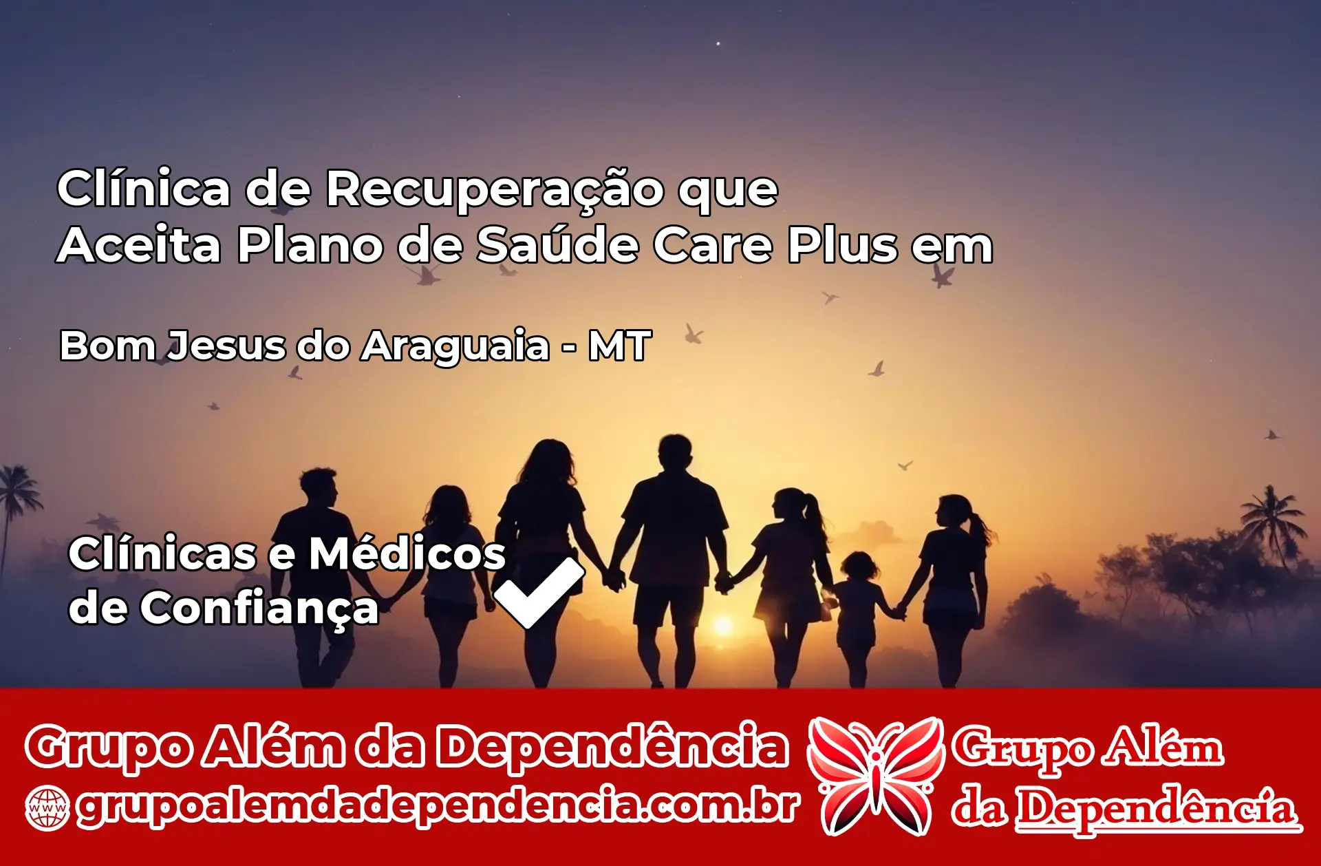 Clínica Care Plus em Bom Jesus do Araguaia – MT