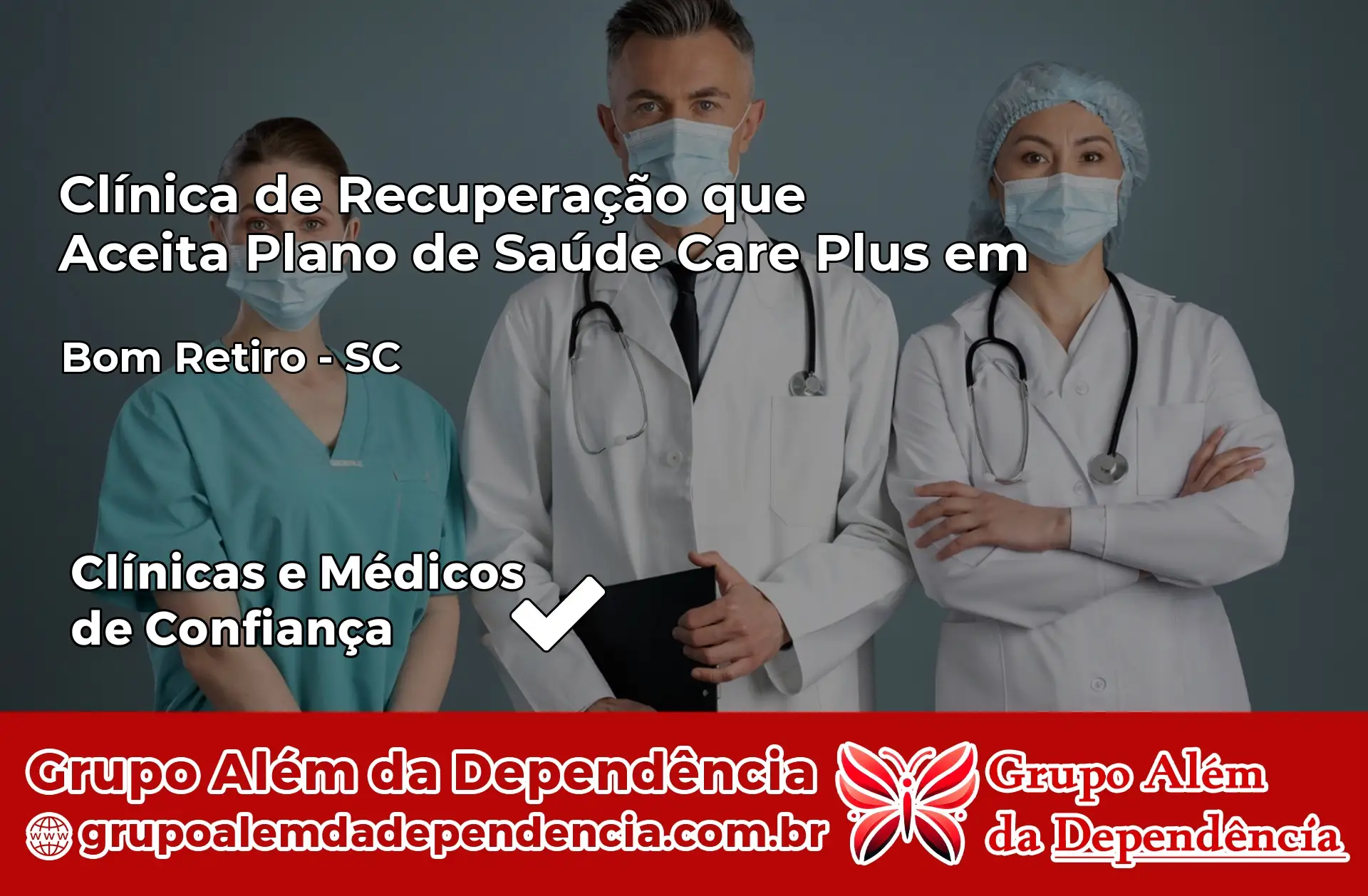 Clínica Care Plus em Bom Retiro – SC