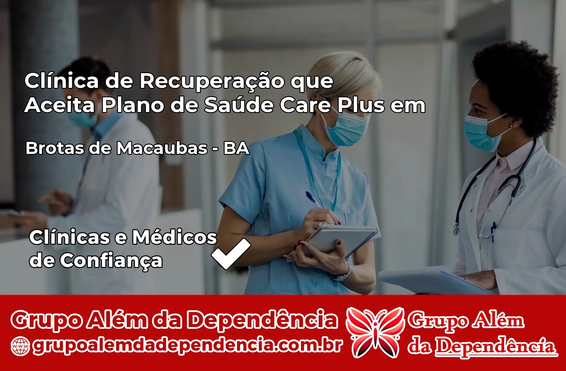 Clínica Care Plus em Brotas de Macaúbas – BA