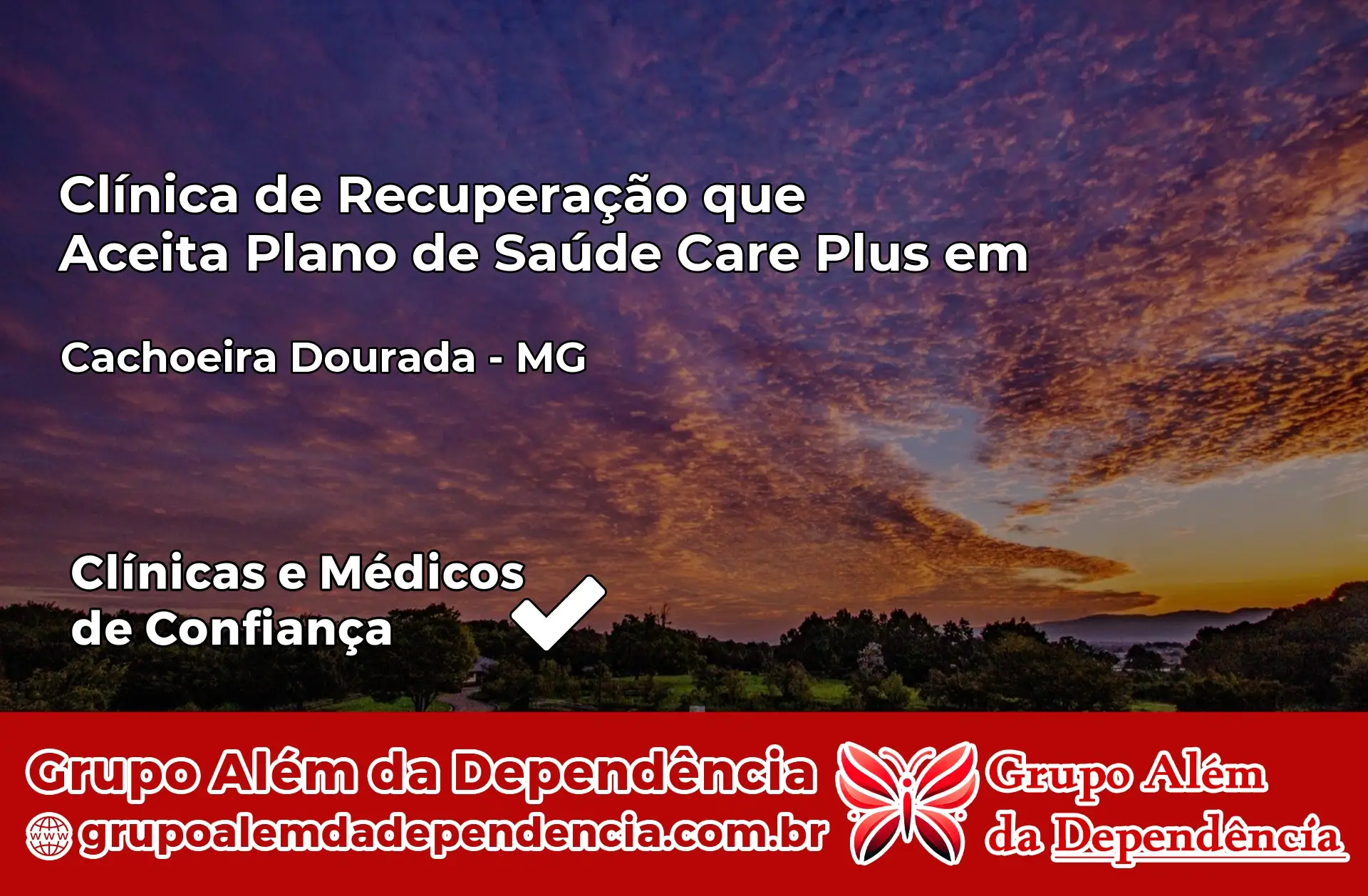 Clínica Care Plus em Cachoeira Dourada – MG