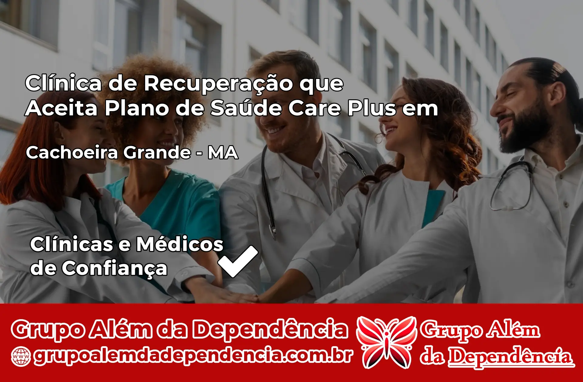 Clínica Care Plus em Cachoeira Grande – MA