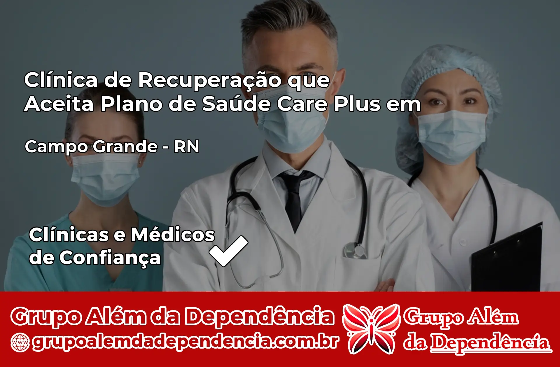 Clínica Care Plus em Campo Grande – RN