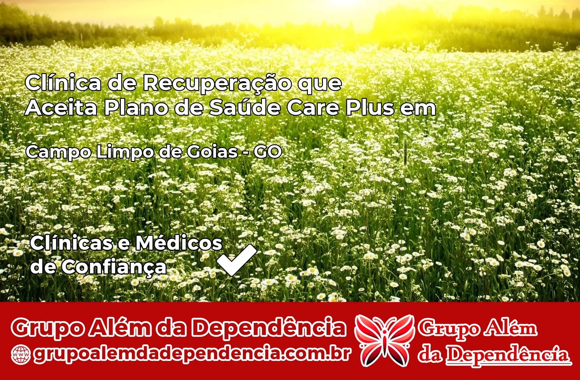 Clínica Care Plus em Campo Limpo de Goiás – GO