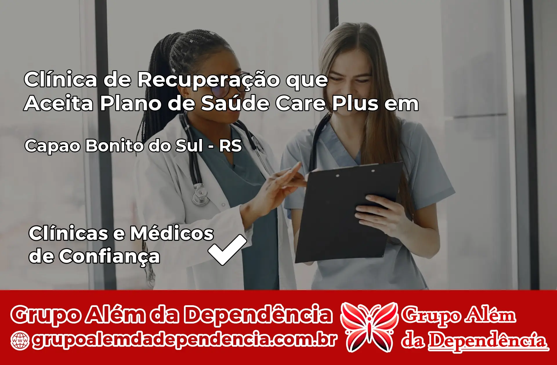 Clínica Care Plus em Capão Bonito do Sul – RS