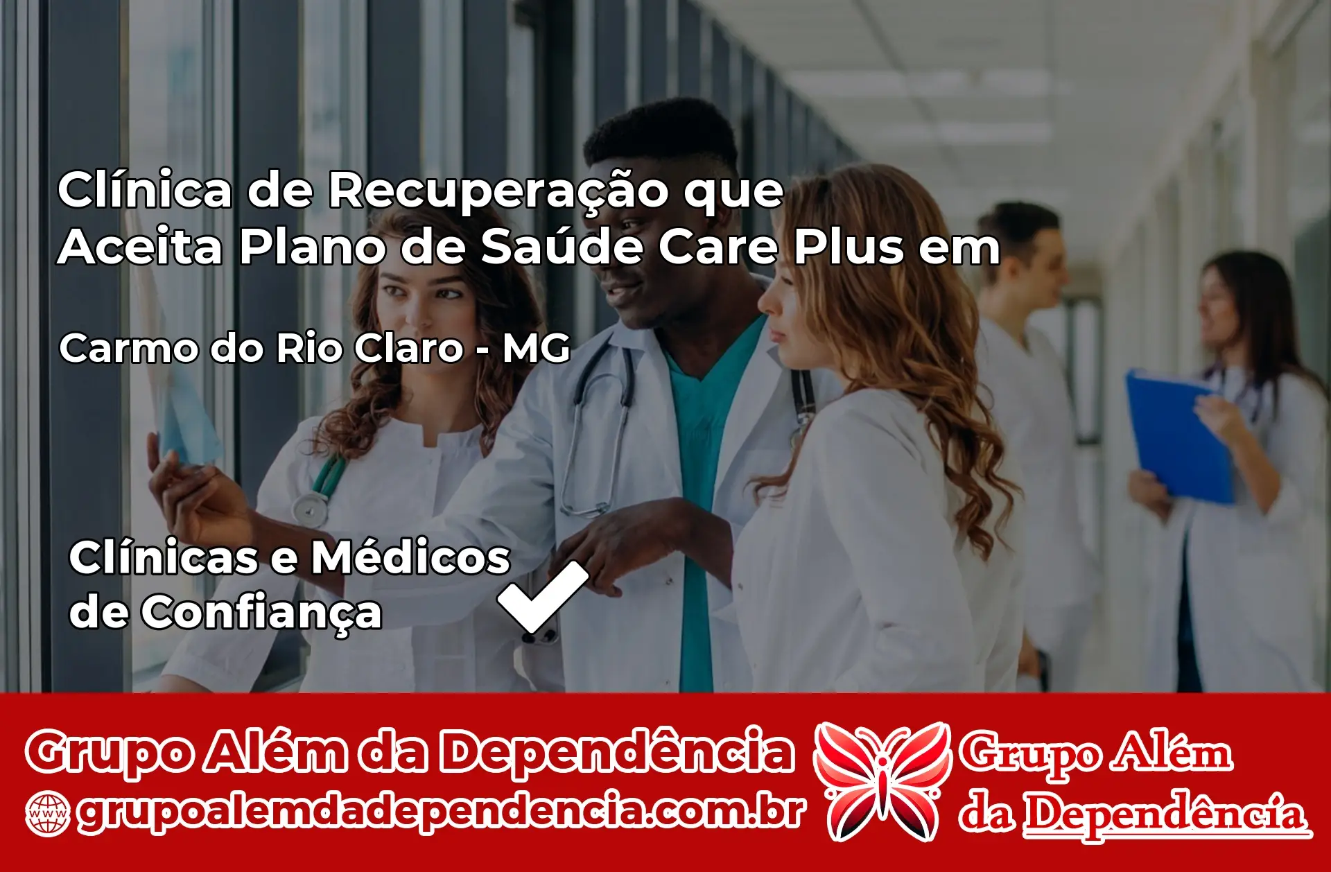 Clínica Care Plus em Carmo do Rio Claro – MG