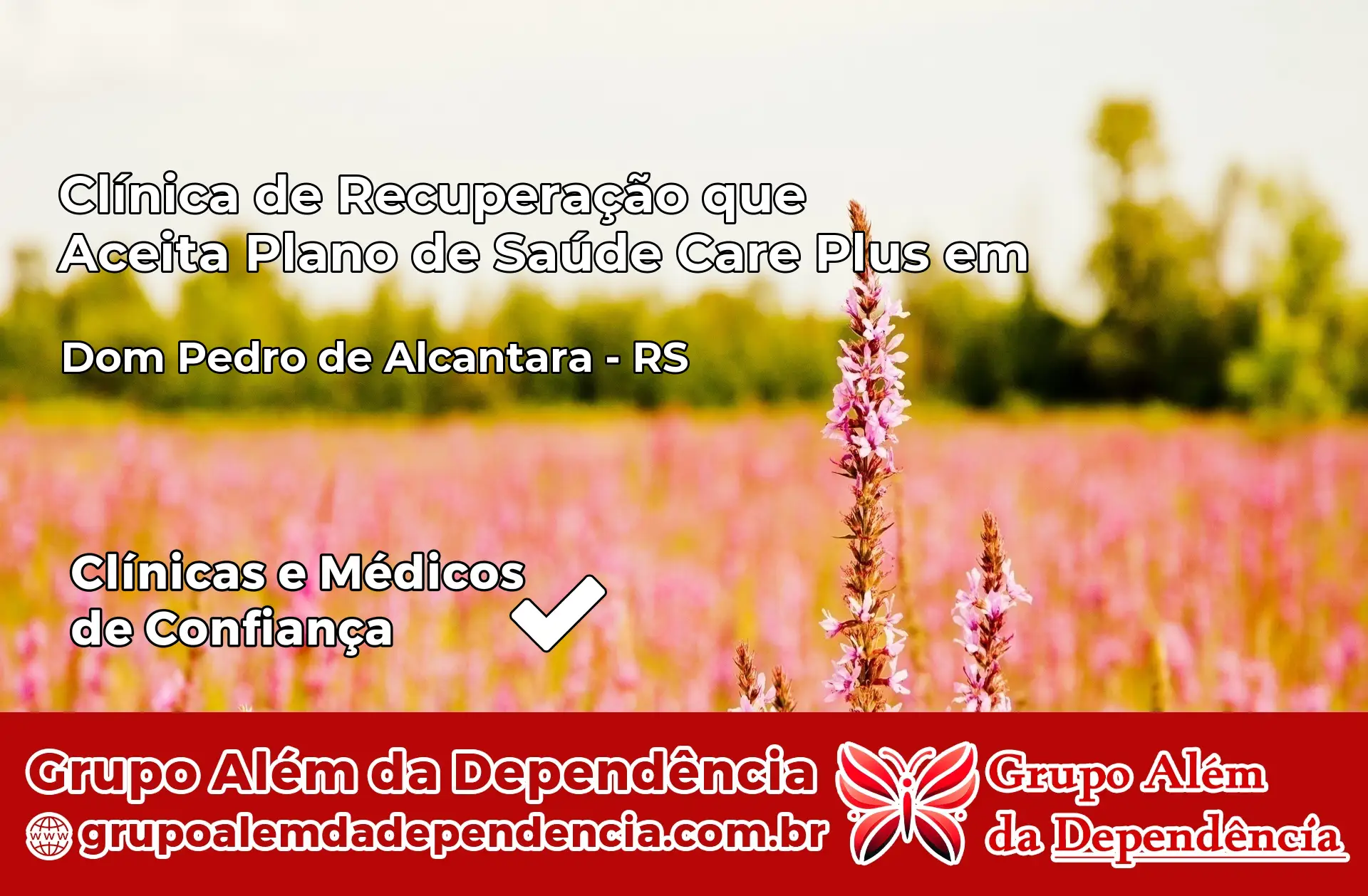 Clínica Care Plus em Dom Pedro de Alcântara – RS