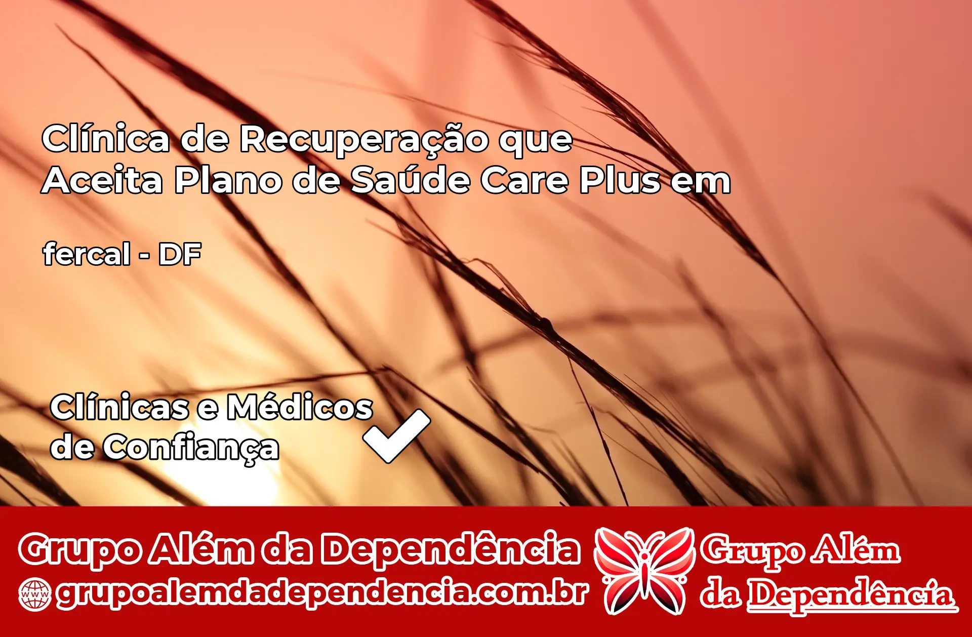 Clínica Care Plus em fercal – DF