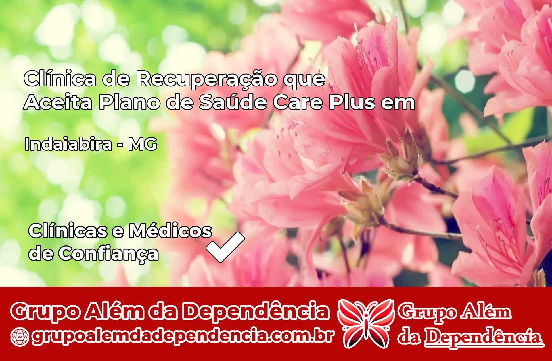 Clínica Care Plus em Indaiabira – MG