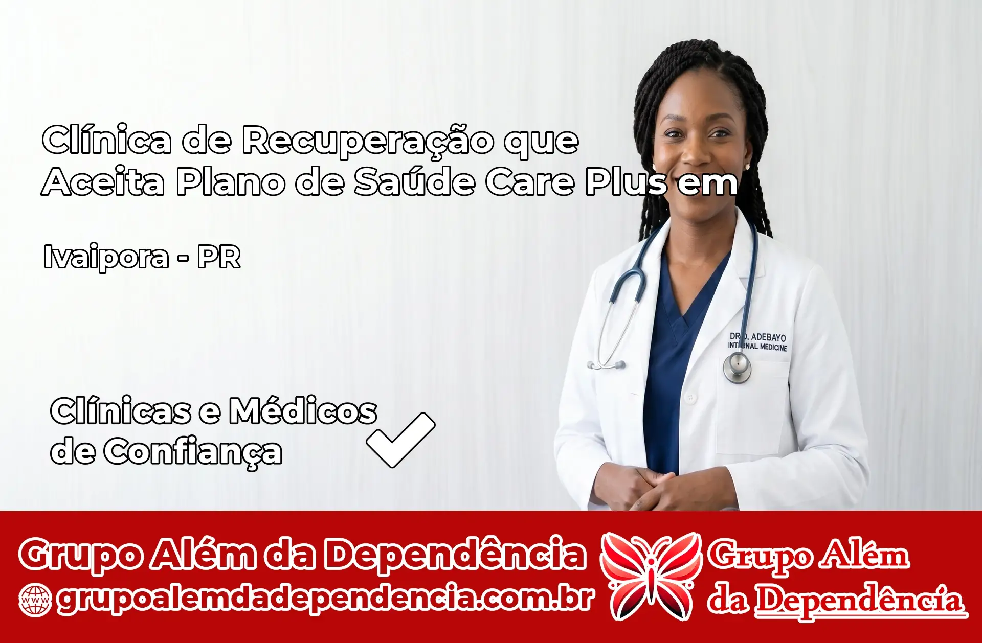 Clínica Care Plus em Ivaiporã – PR