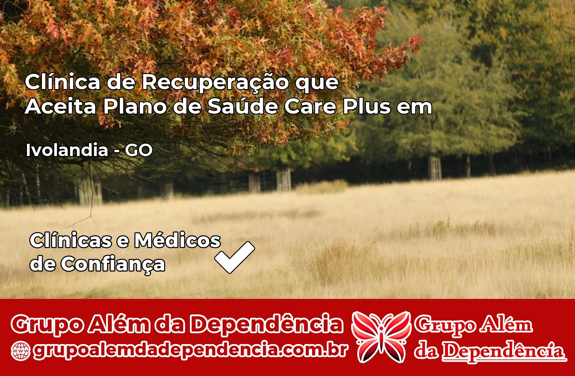 Clínica Care Plus em Ivolândia – GO