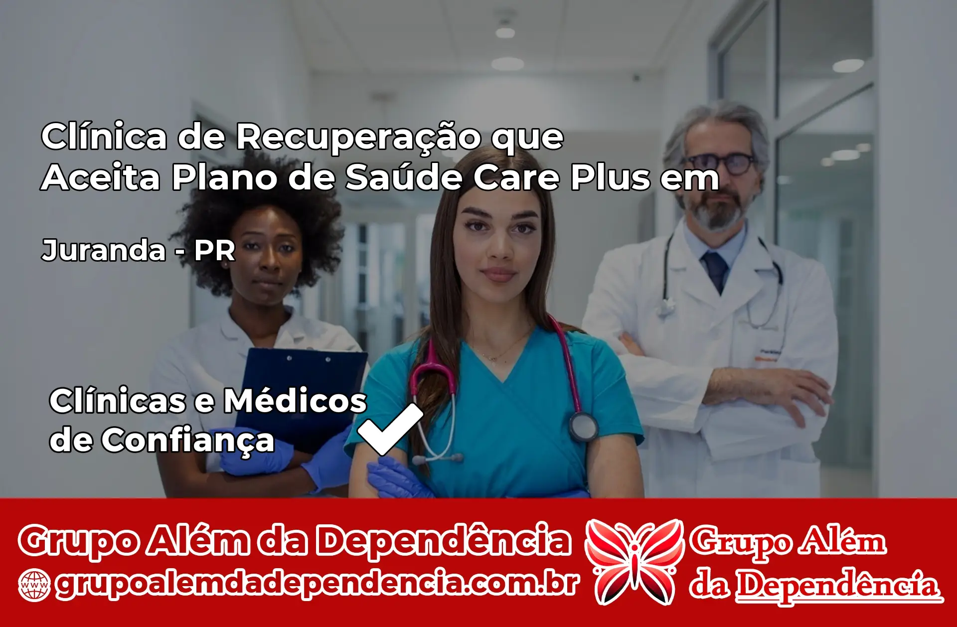 Clínica Care Plus em Juranda – PR