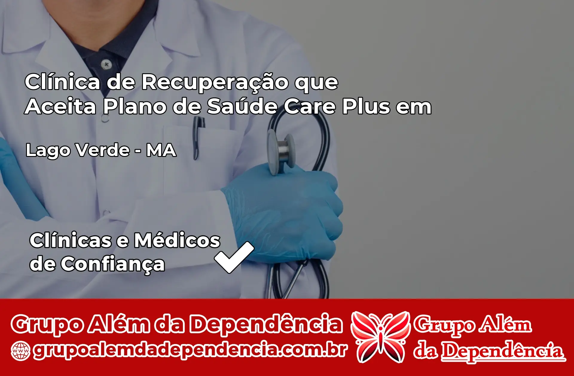 Clínica Care Plus em Lago Verde – MA