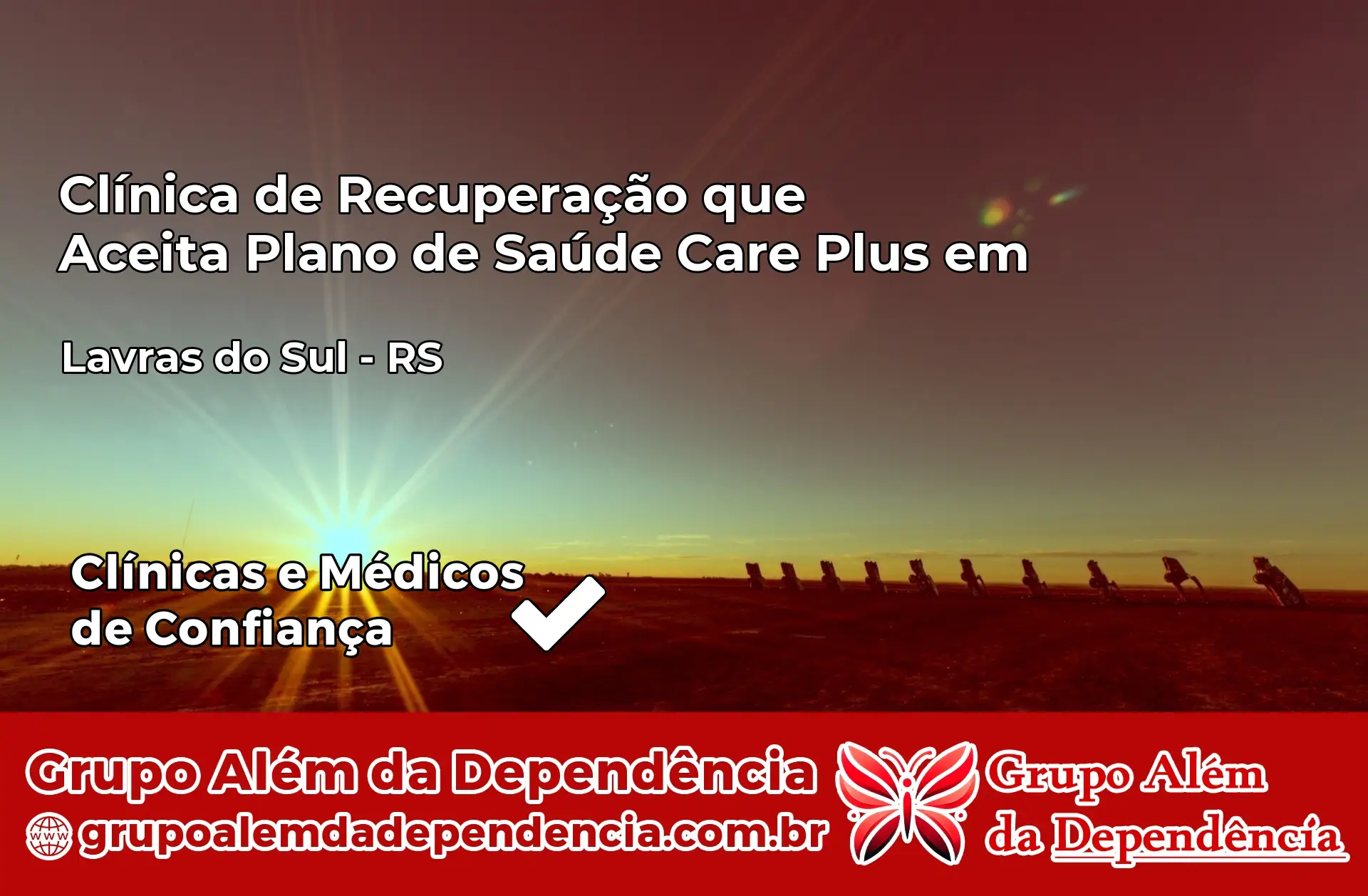 Clínica Care Plus em Lavras do Sul – RS
