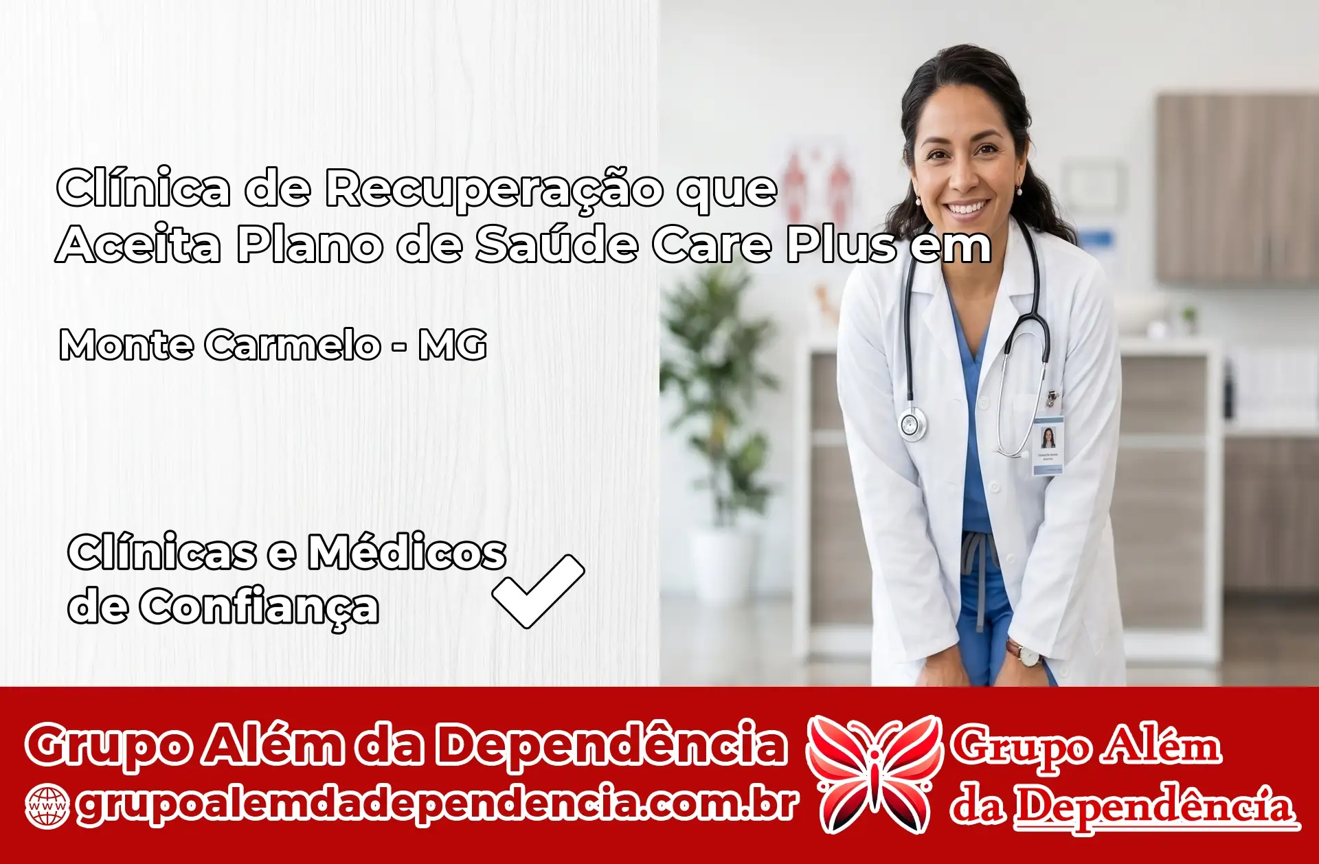 Clínica Care Plus em Monte Carmelo – MG