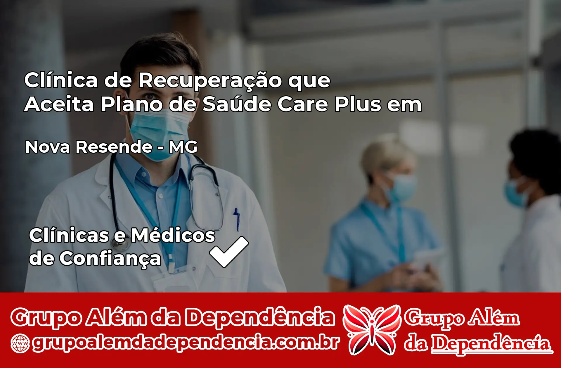 Clínica Care Plus em Nova Resende – MG