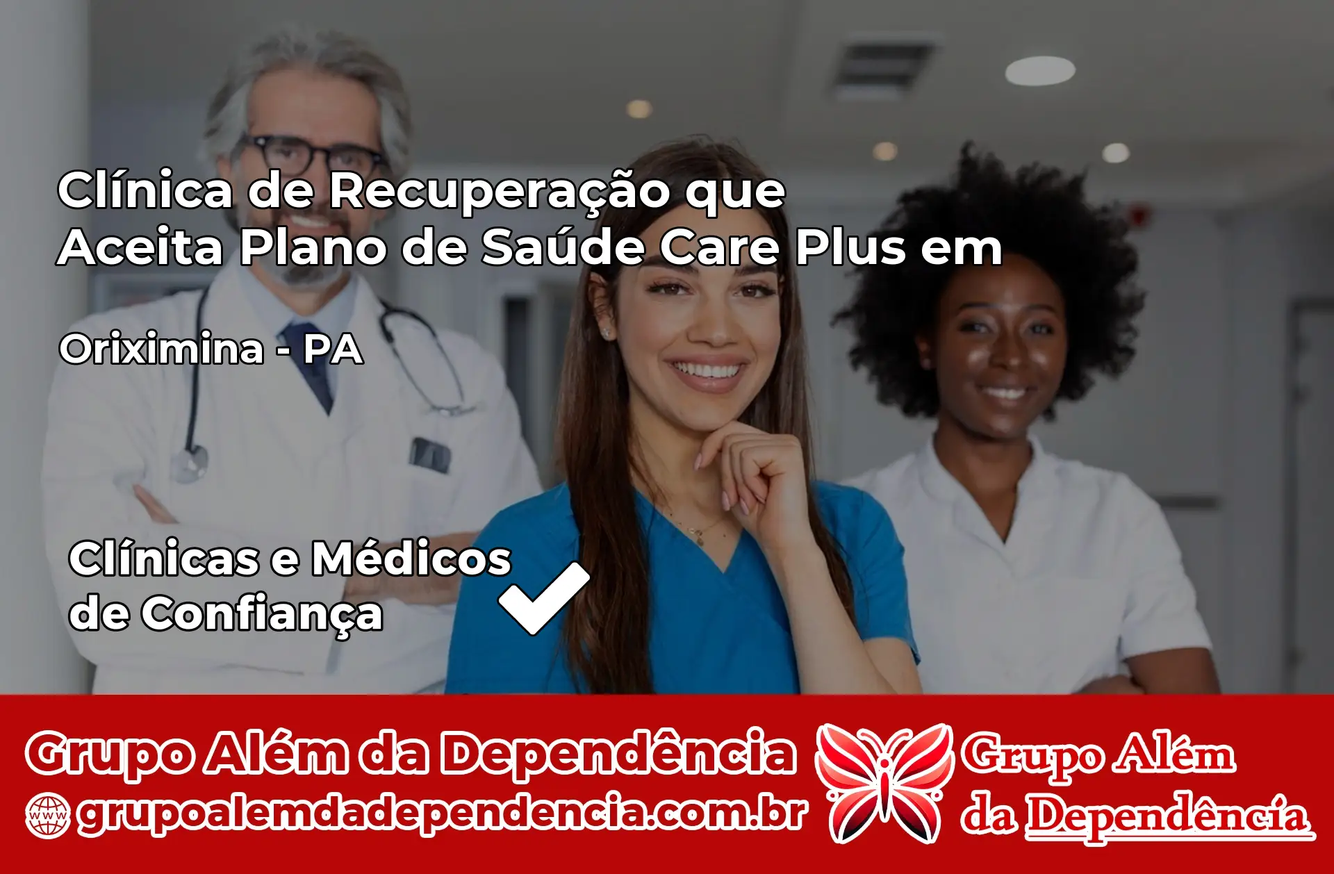 Clínica Care Plus em Oriximiná – PA