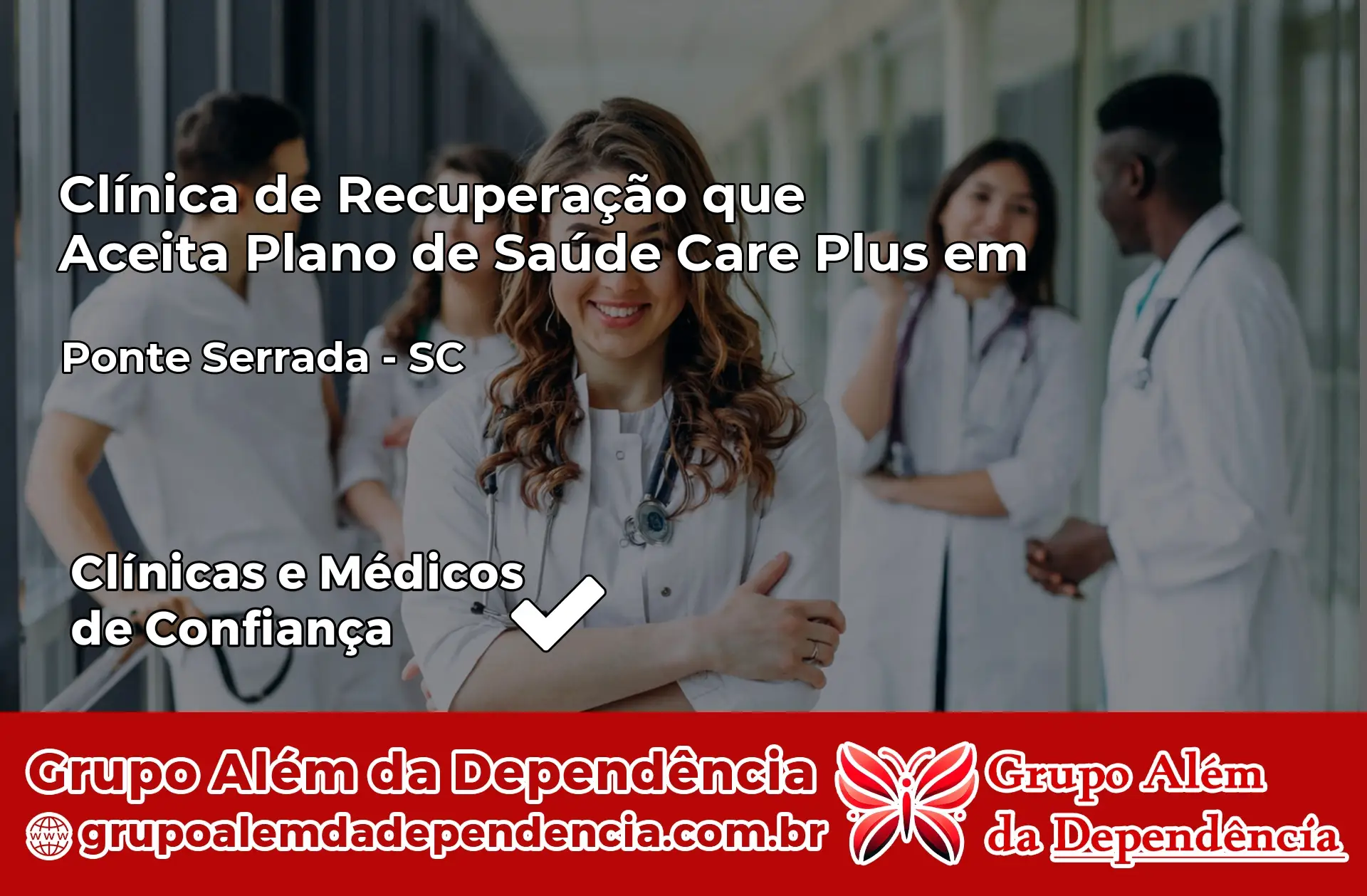 Clínica Care Plus em Ponte Serrada – SC