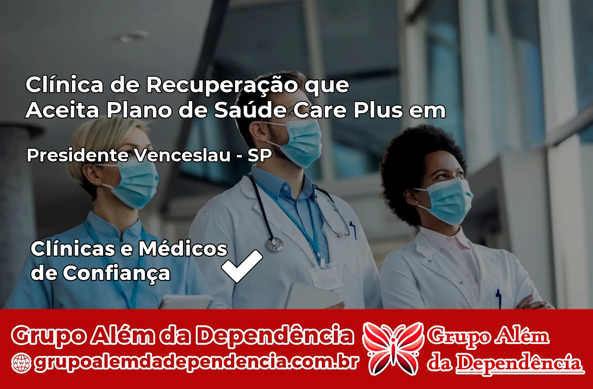 Clínica Care Plus em Presidente Venceslau – SP