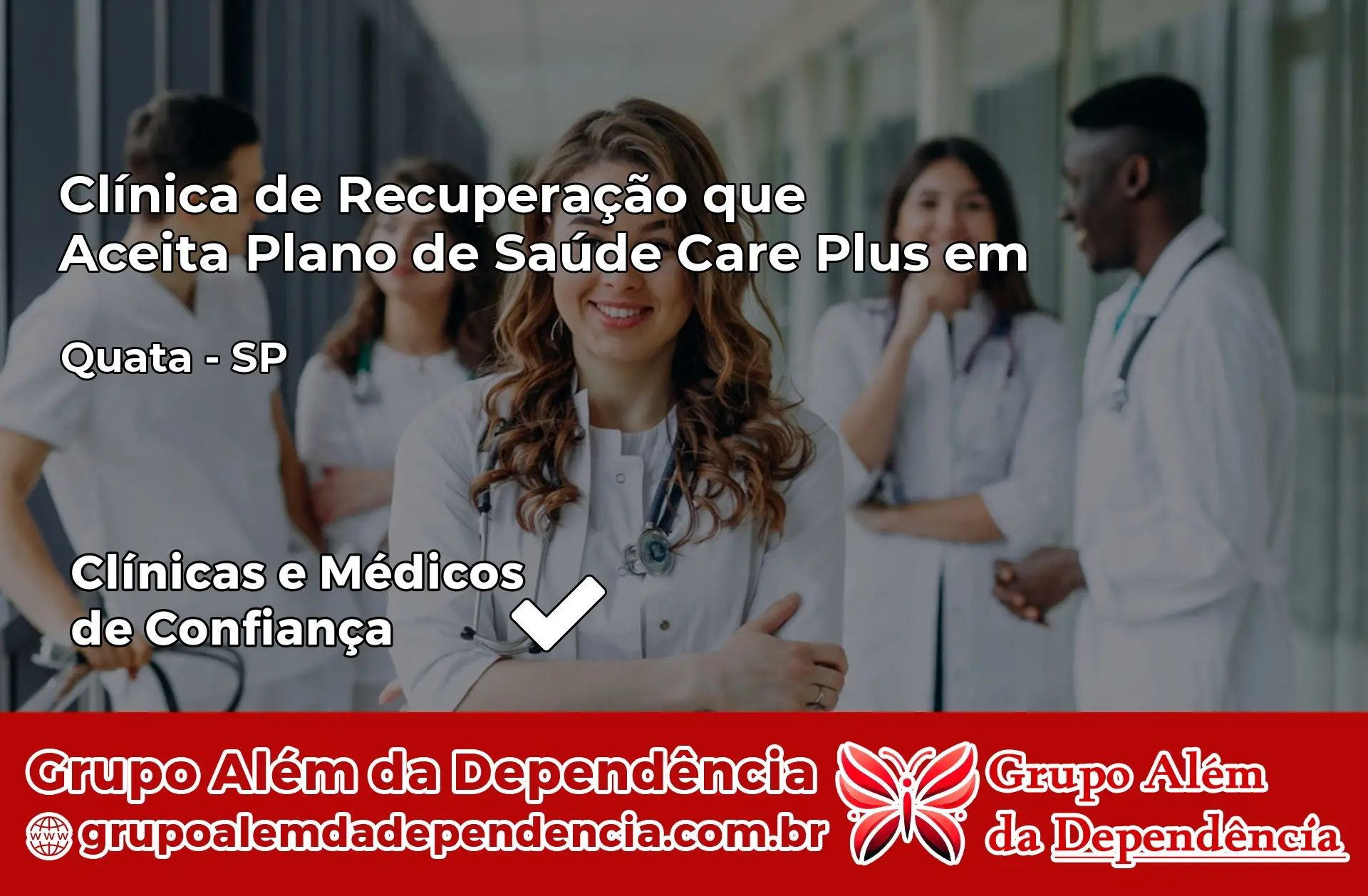 Clínica Care Plus em Quatá – SP