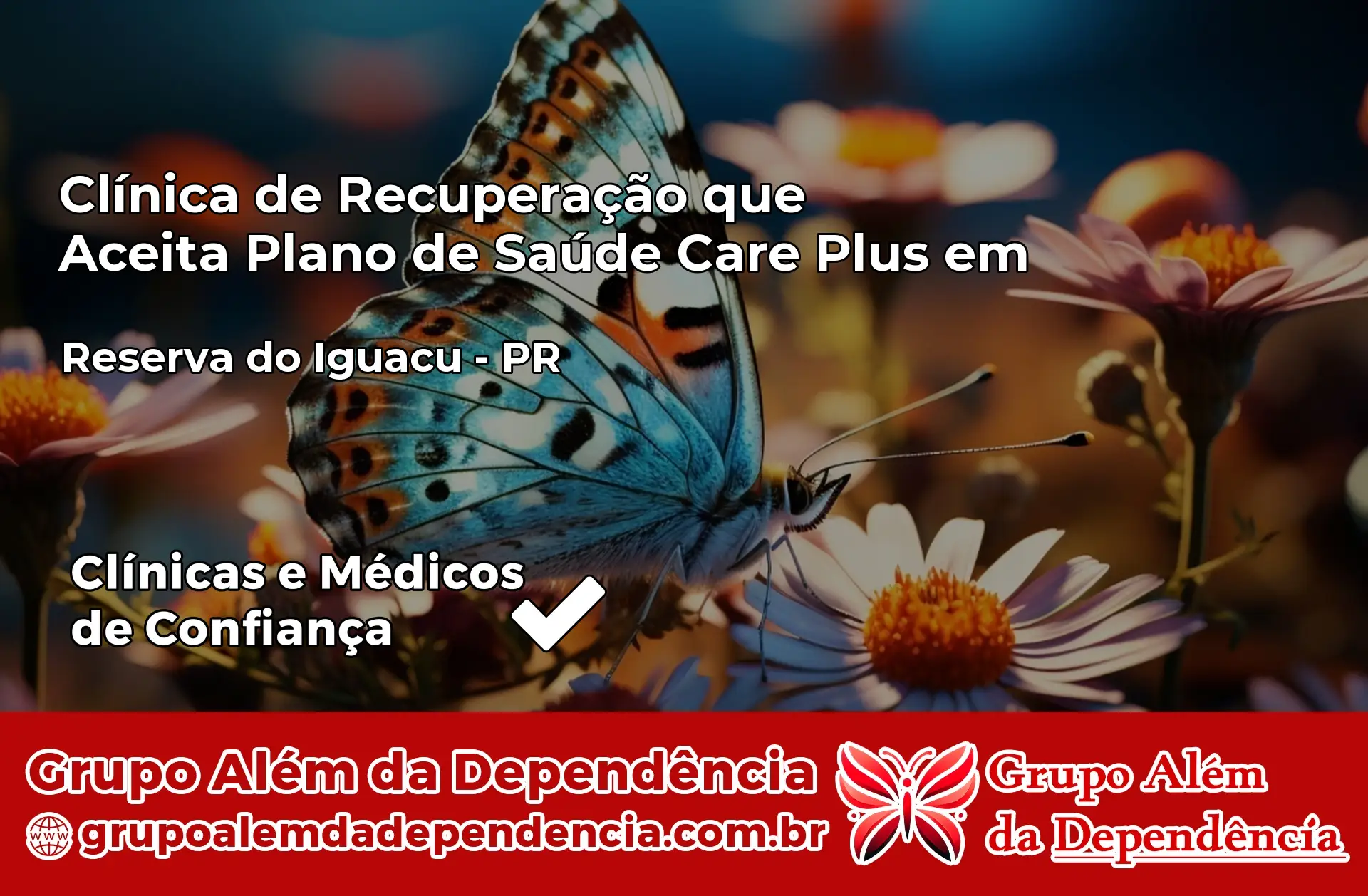 Clínica Care Plus em Reserva do Iguaçu – PR
