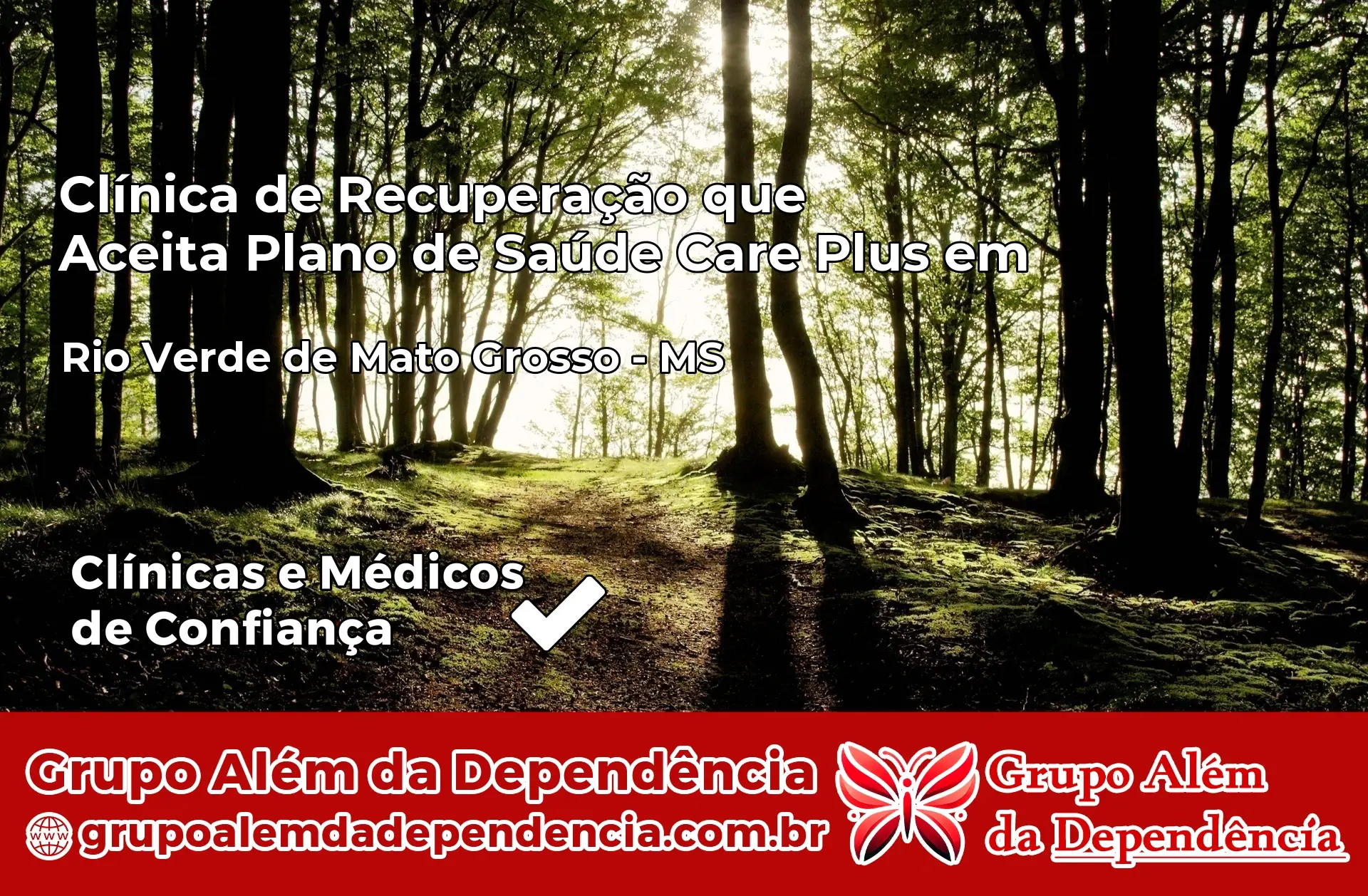 Clínica Care Plus em Rio Verde de Mato Grosso – MS