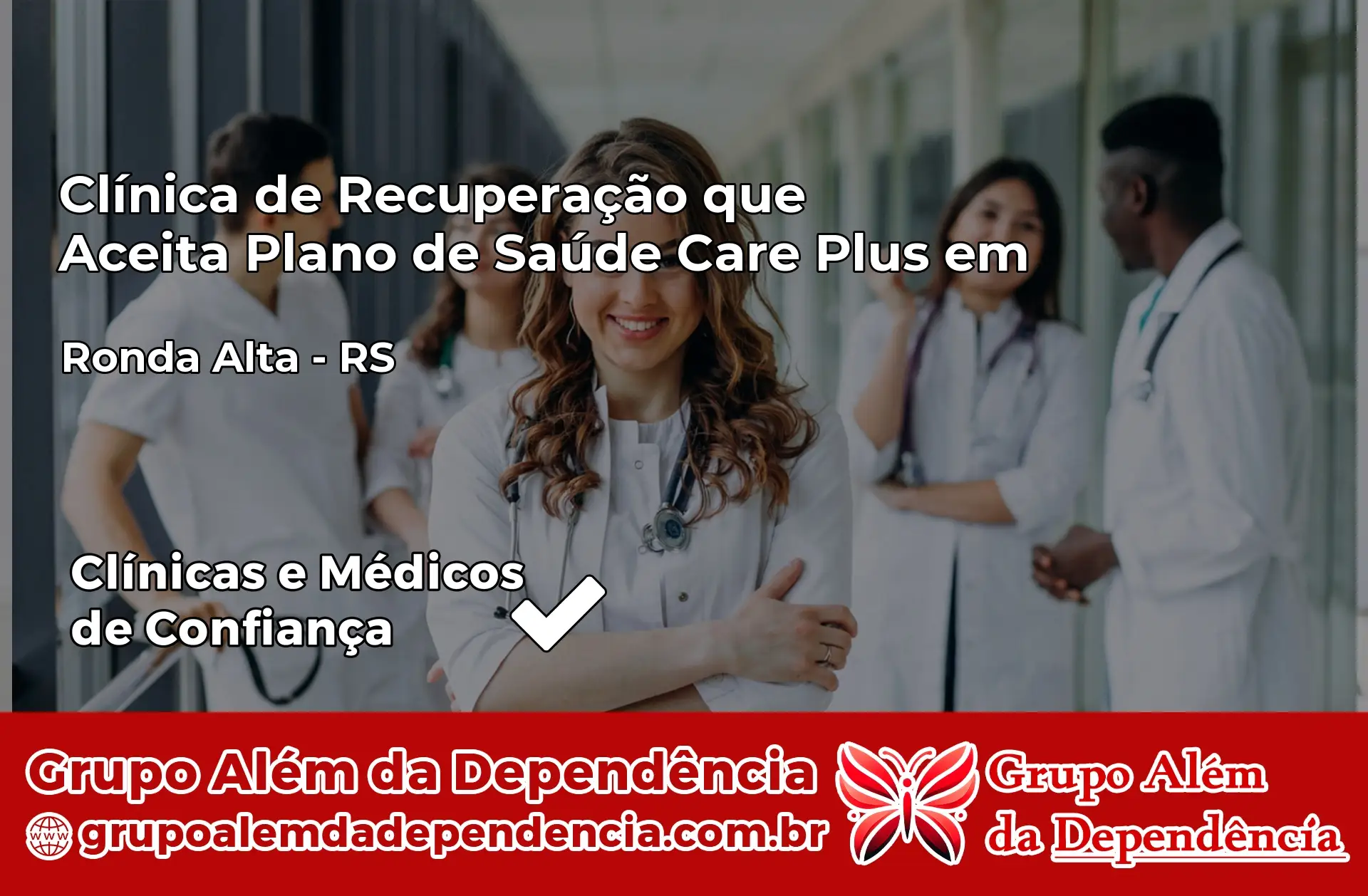 Clínica Care Plus em Ronda Alta – RS