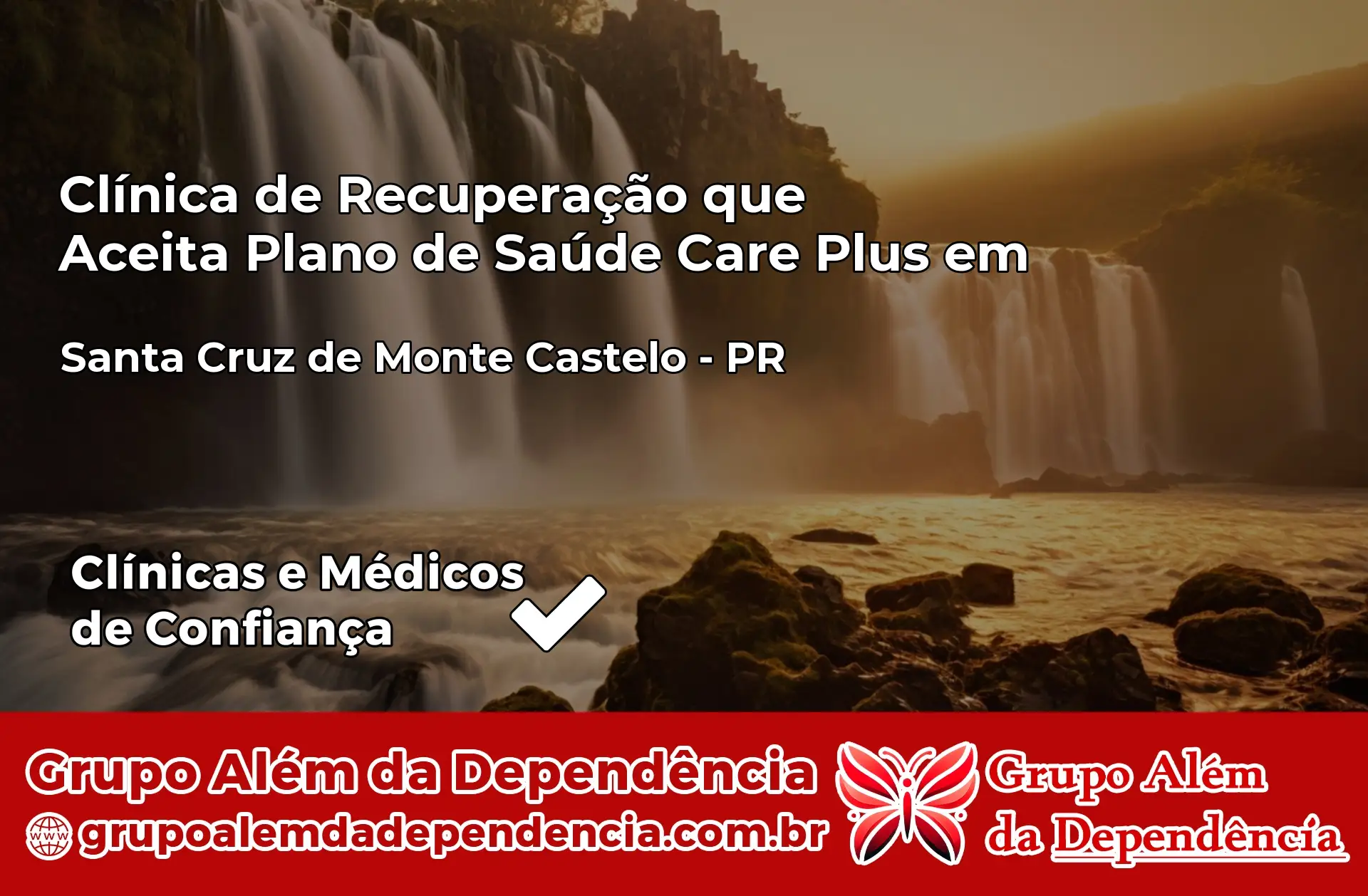 Clínica Care Plus em Santa Cruz de Monte Castelo – PR
