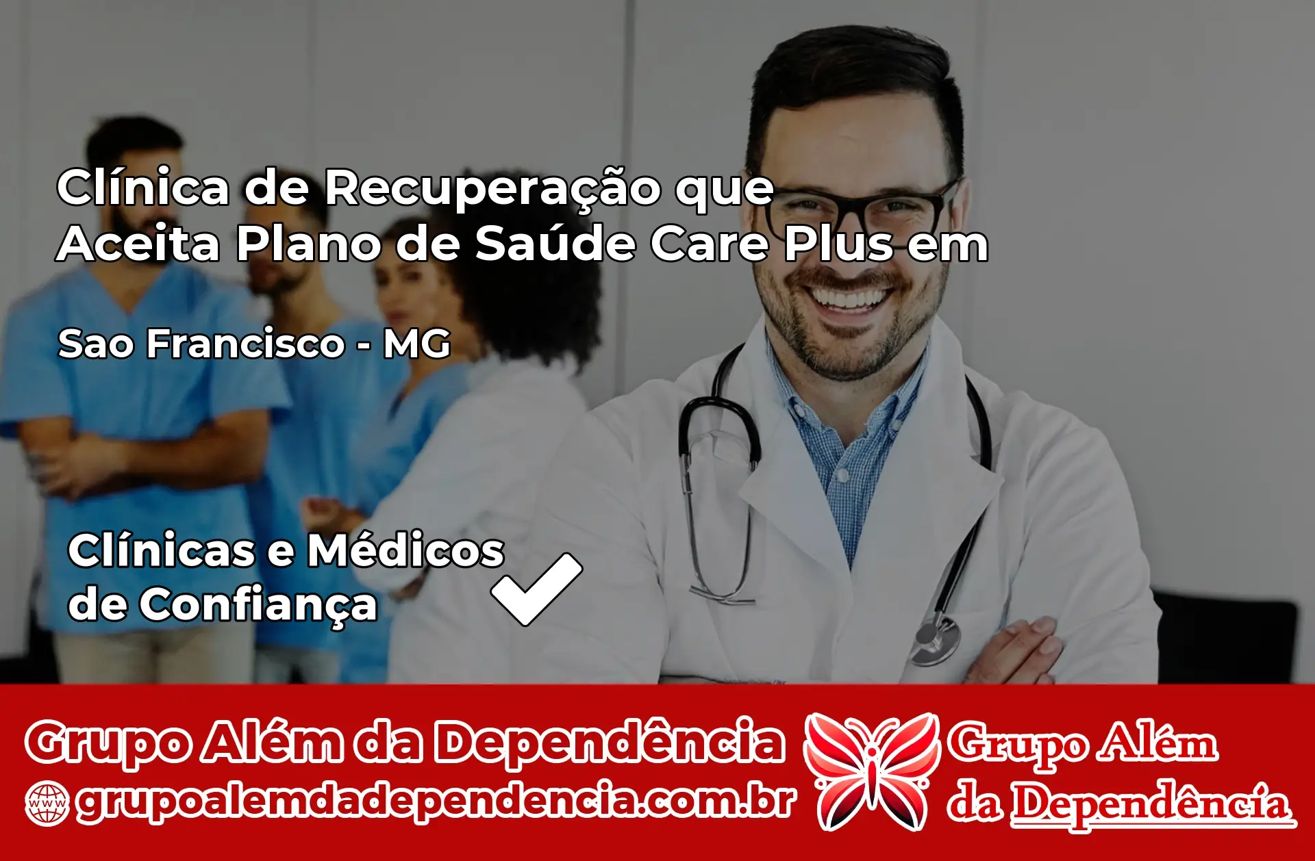 Clínica Care Plus em São Francisco – MG