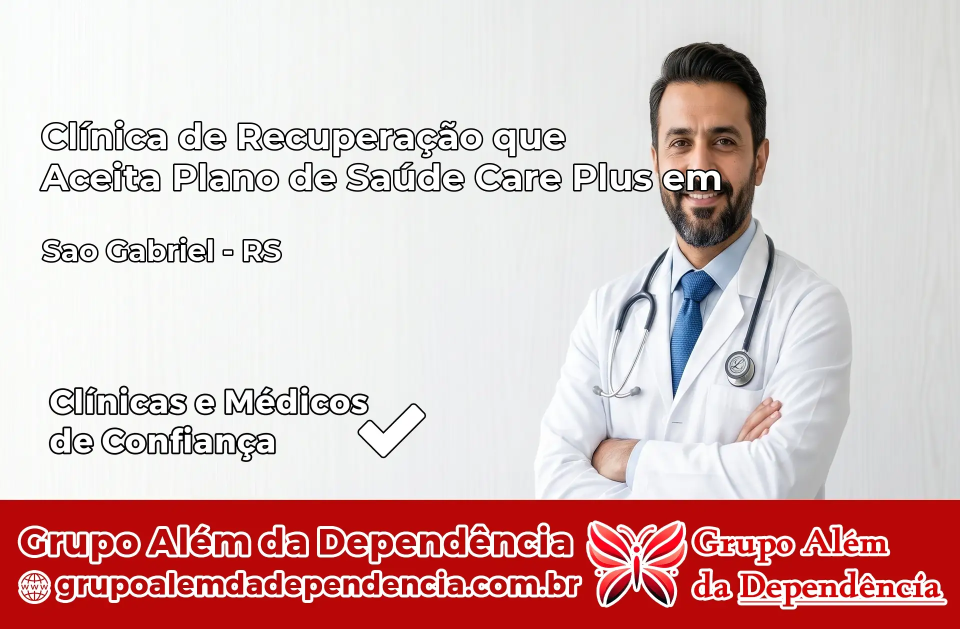 Clínica Care Plus em São Gabriel – RS