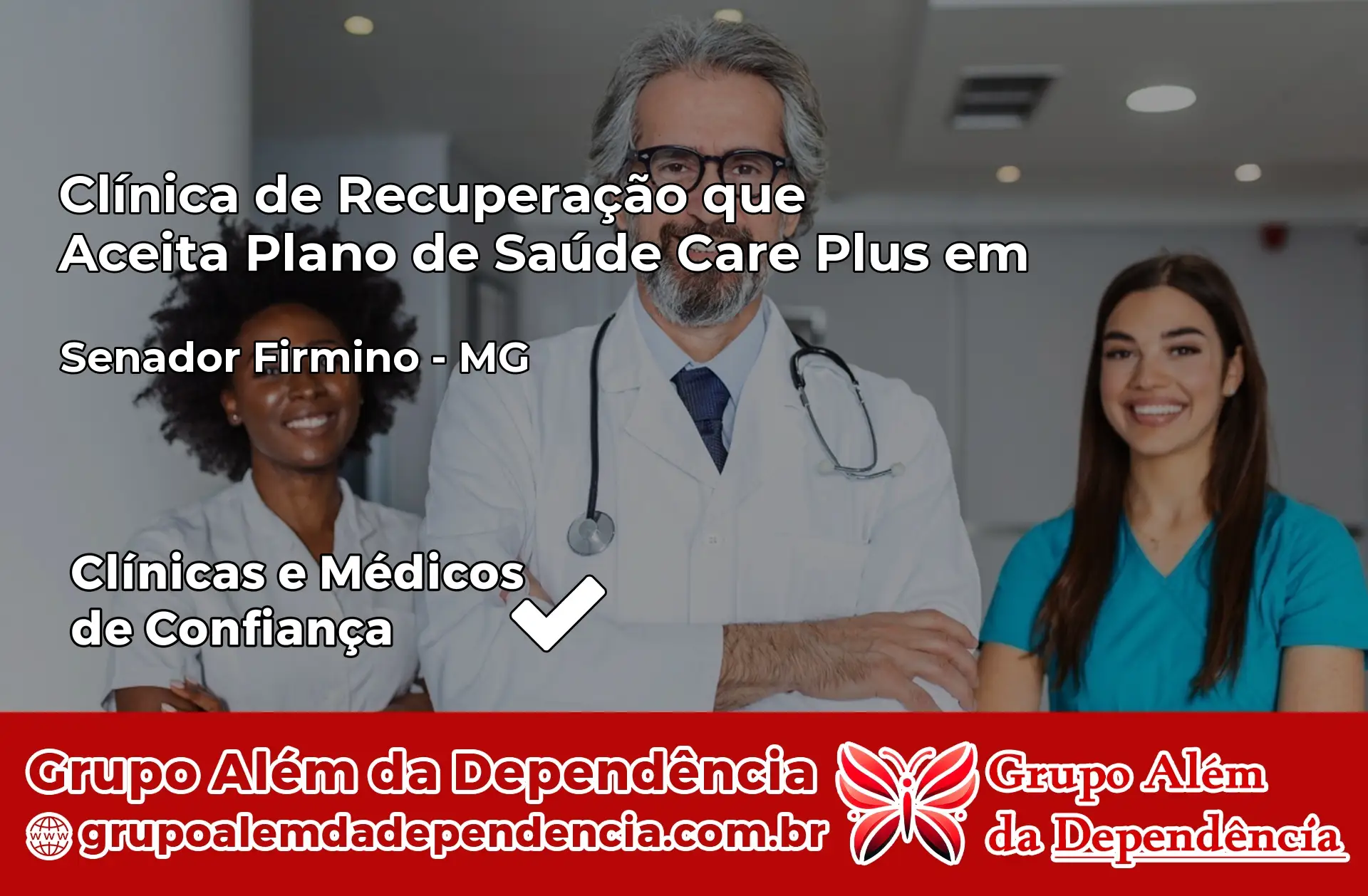 Clínica Care Plus em Senador Firmino – MG