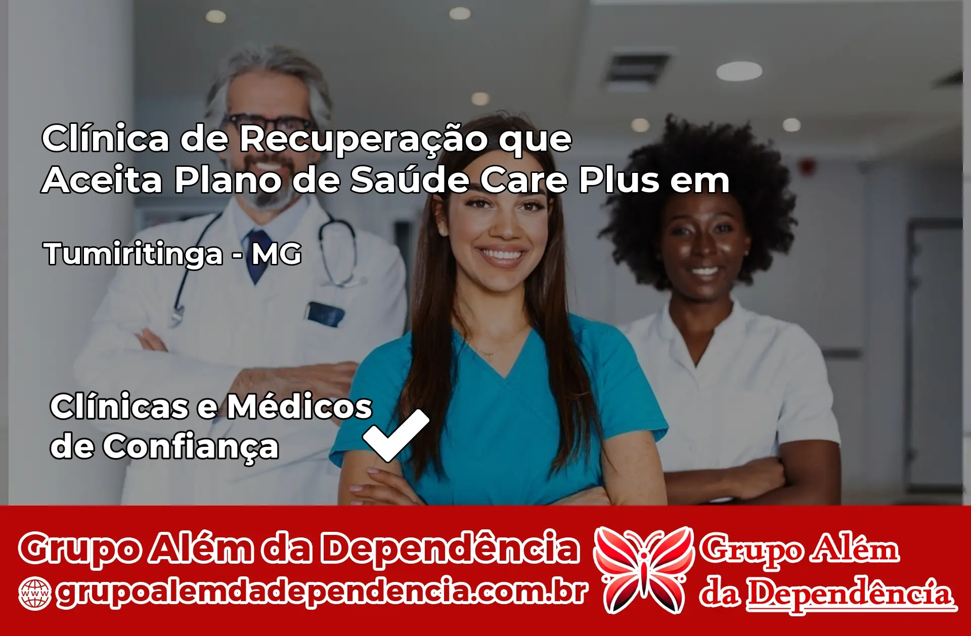 Clínica Care Plus em Tumiritinga – MG