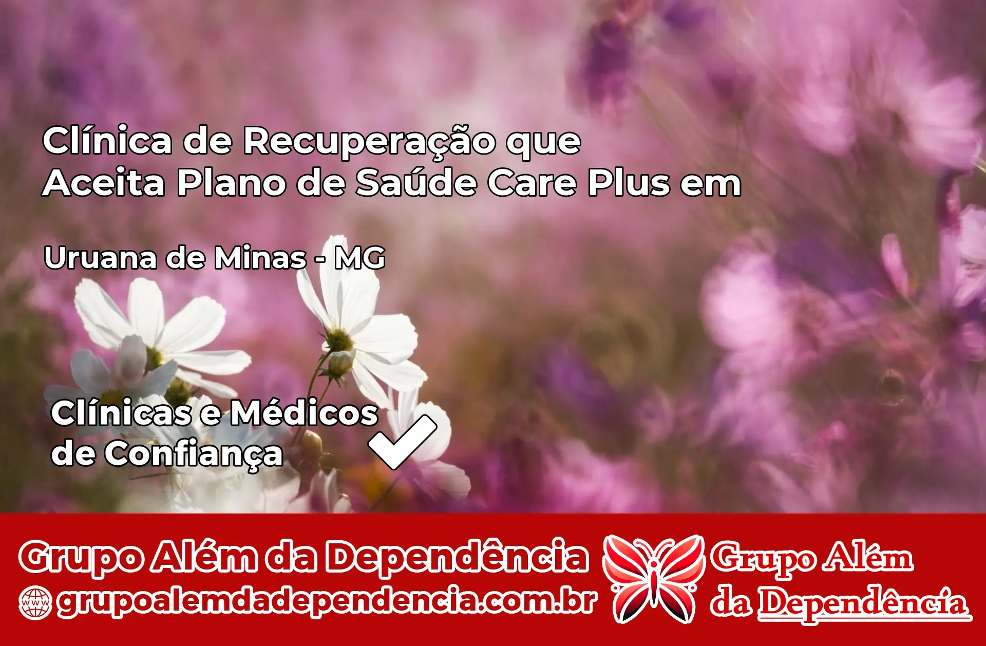 Clínica Care Plus em Uruana de Minas – MG