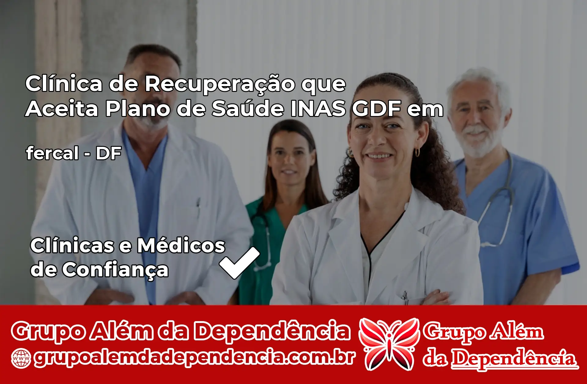 Clínica INAS GDF em fercal – DF